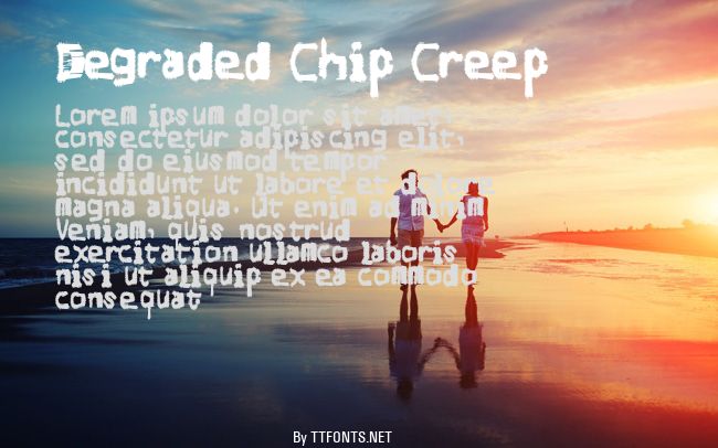 Degraded Chip Creep example